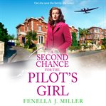 A Second Chance for the Pilot's Girl cover image