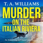 Murder on the Italian Riviera cover image