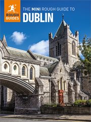 The Mini Rough Guide to Dublin: Travel Guide cover image