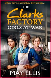 The Clarks Factory Girls at War cover image