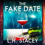 The Fake Date cover image