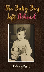 The Baby Boy Left Behind cover image
