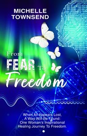 From Fear to Freedom cover image