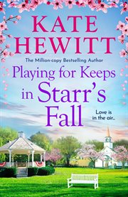 Playing for Keeps in Starr's Fall cover image