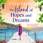 The Island of Hopes and Dreams cover image
