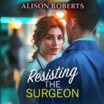 Resisting the Surgeon cover image