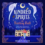 Kindred Spirits at Harling Hall cover image
