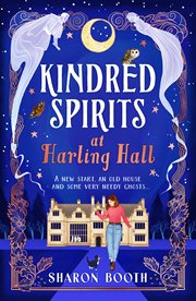 Kindred Spirits at Harling Hall cover image