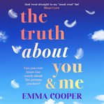 The Truth About You and Me cover image