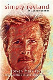 Simply Revland : How to Succeed in Life Despite Yourself cover image