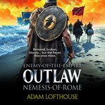 Outlaw: Nemesis of Rome cover image