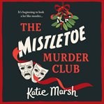 The Mistletoe Murder Club cover image