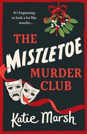 The Mistletoe Murder Club cover image