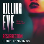 Killing Eve: Resurrection cover image