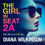 The Girl in Seat 2A cover image