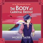 The Body at Carnival Bridge cover image