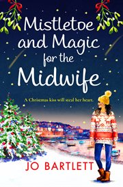 Mistletoe and magic for the midwife cover image