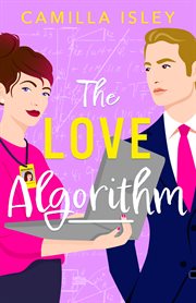 The Love Algorithm : True Love cover image