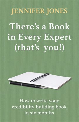 Cover image for There's a Book in Every Expert (that's you!)