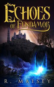 Echoes of fendamor cover image