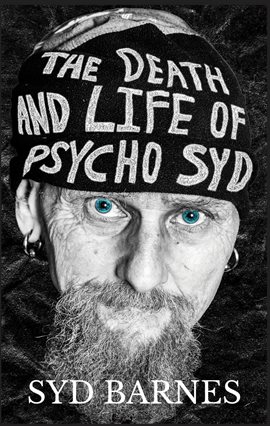 Cover image for The Death and Life of Psycho Syd