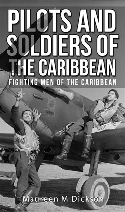 Cover image for Pilots And Soldiers Of The Caribbean