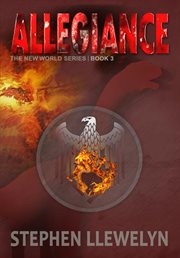 Allegiance. The New World Series Book Three cover image