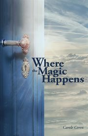 Where the magic happens cover image