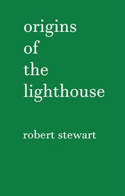 Origins of the lighthouse cover image
