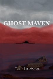 Ghost maven. The Haunting of Alice May cover image