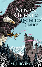 Nova's quest for the enchanted chalice cover image