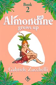 Almondine grows up. The Challenge of Freedom cover image