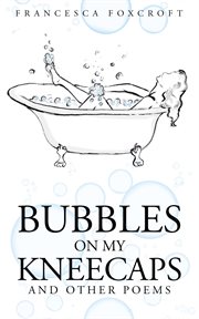 Bubbles on my kneecaps cover image