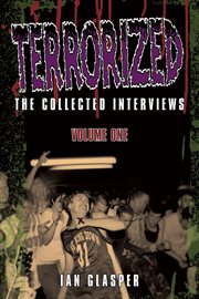 Terrorized, the collected interviews, volume one cover image