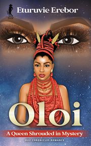 Oloi : a queen shrouded in mystery cover image