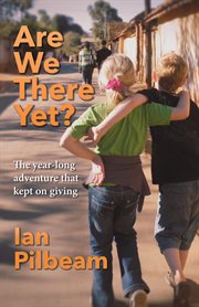 Are we there yet?. The Year-Long Adventure that Kept on Giving cover image