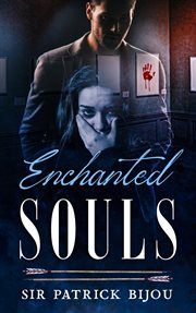Enchanted souls cover image