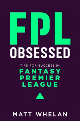 Cover image for FPL Obsessed