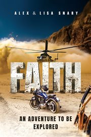 Faith : an adventure to be explored cover image