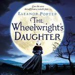 The wheelwright's daughter cover image