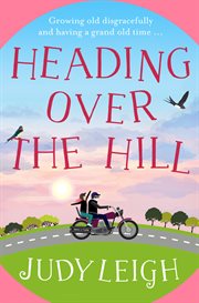 Heading over the hill cover image