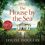The house by the sea cover image