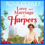Love and marriage at Harpers cover image