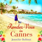 Rendez-vous in Cannes cover image