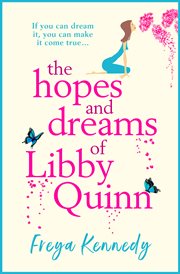 The hopes and dreams of Libby Quinn cover image