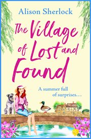 The village of lost and found cover image