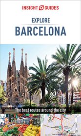 Insight Guides Explore Barcelona cover image
