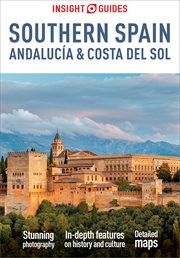 Insight Guides Southern Spain, Andalucía & Costa Del Sol cover image