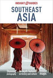 Insight Guides Southeast Asia: Travel Guide cover image