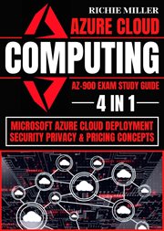 Azure cloud computing az-900 exam study guide : 900 Exam Study Guide cover image